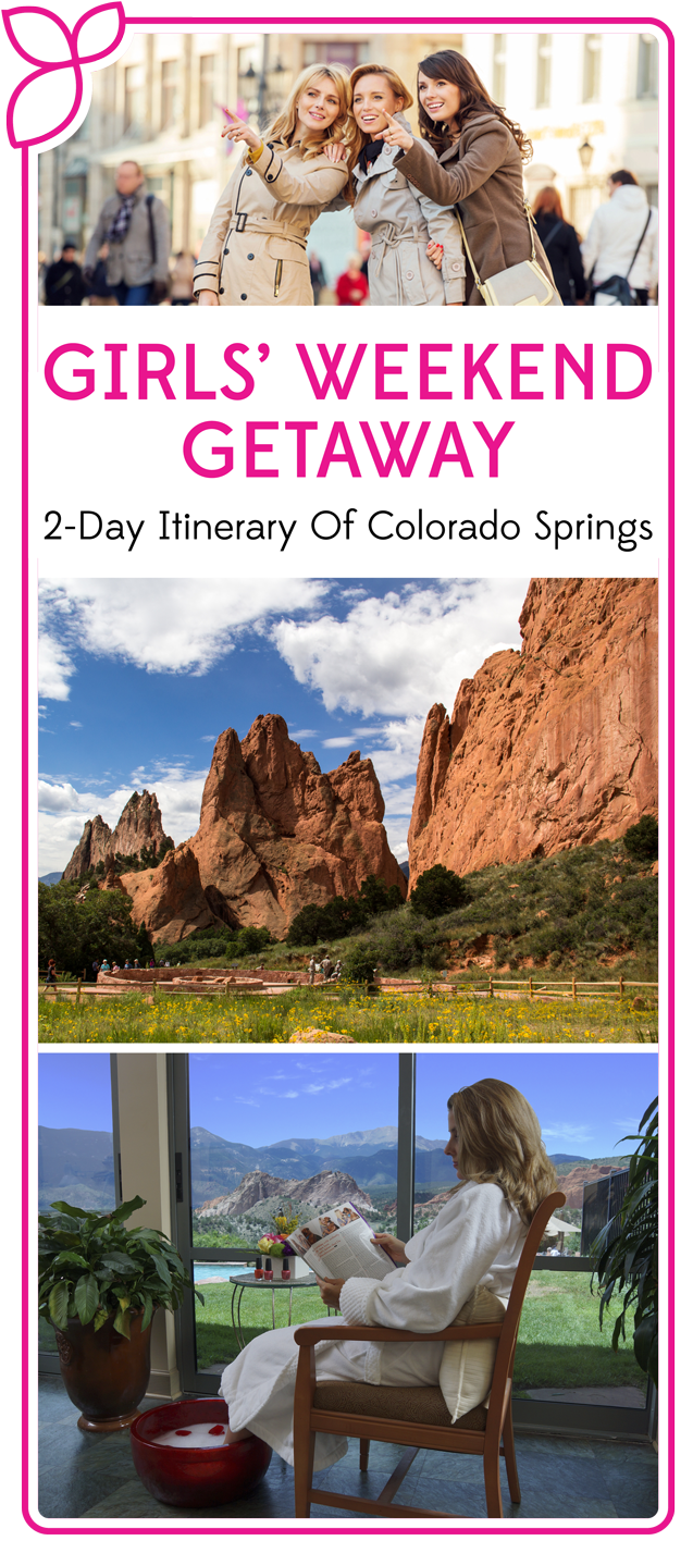 2-Day Itinerary: Girls’ Weekend Getaway In Colorado Springs