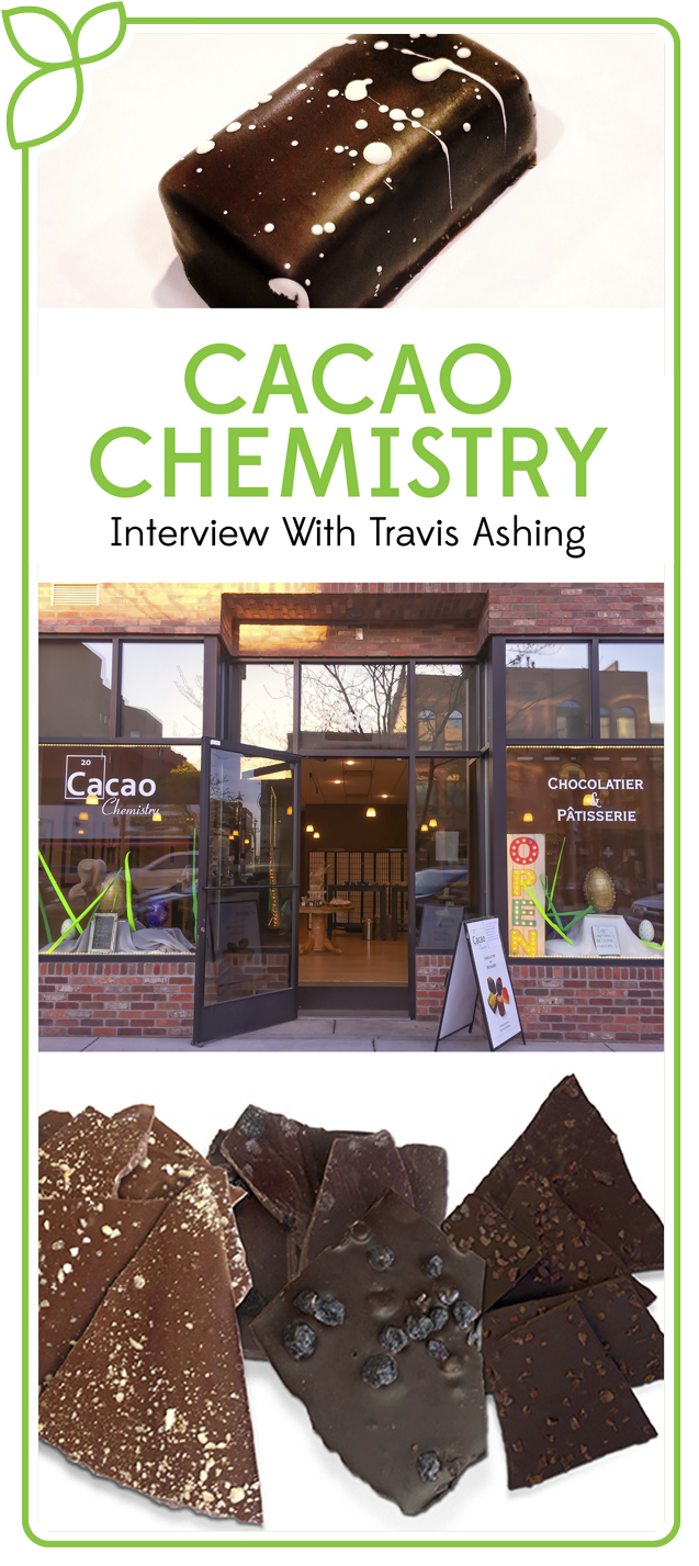 Interview with Travis Ashing: Cacao Chemistry