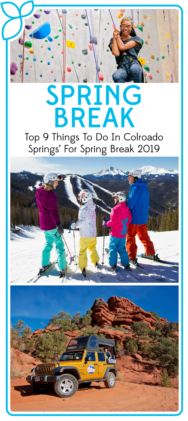 9 Things To Do This Spring Break in Colorado Springs