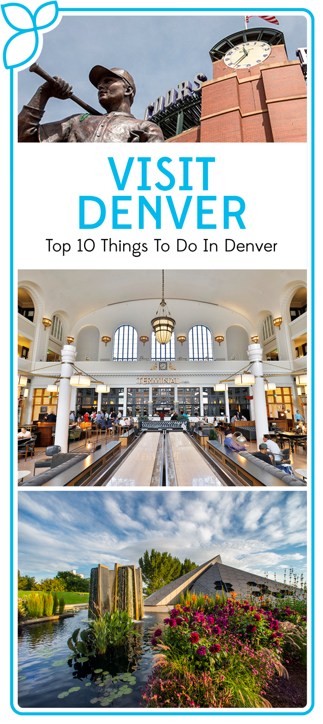 Top 10 Things to do in Denver