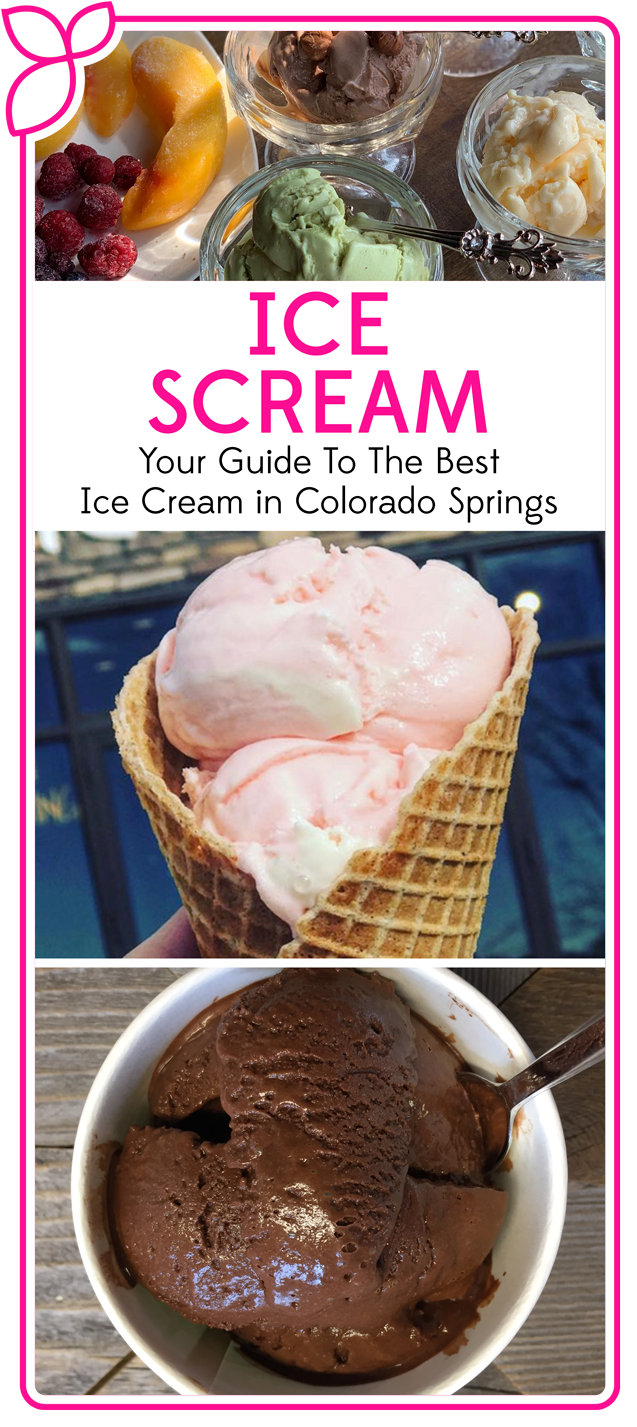 Your Guide to the Best Ice Cream in Colorado Springs