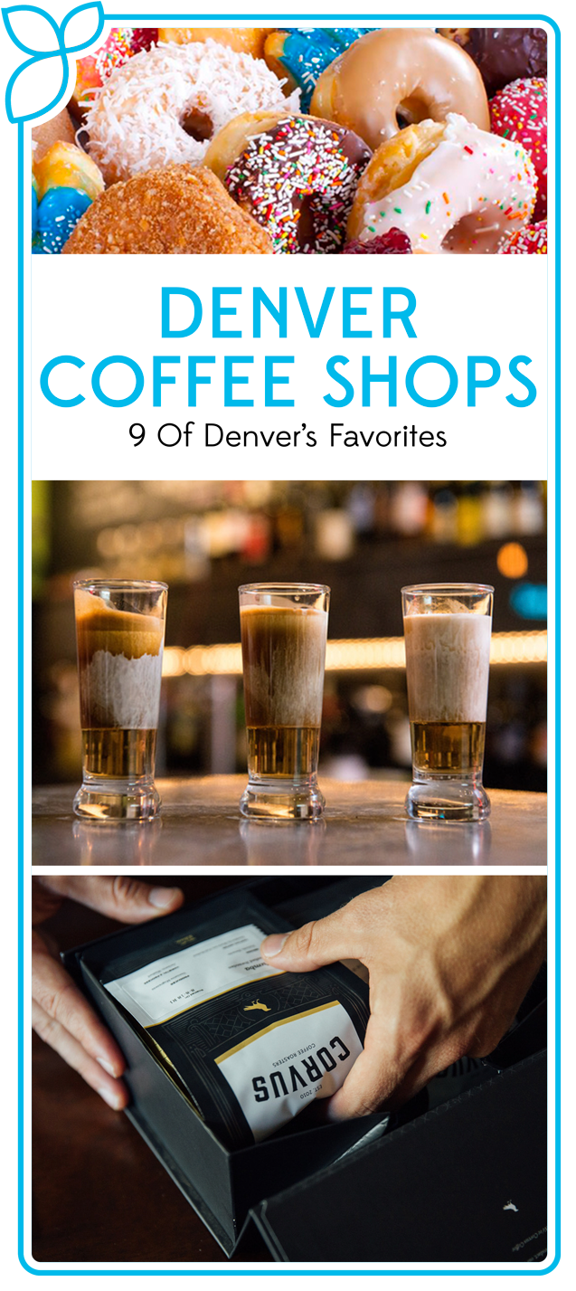Drink Up at These 9 Hip Coffee Shops and Cafes in Denver