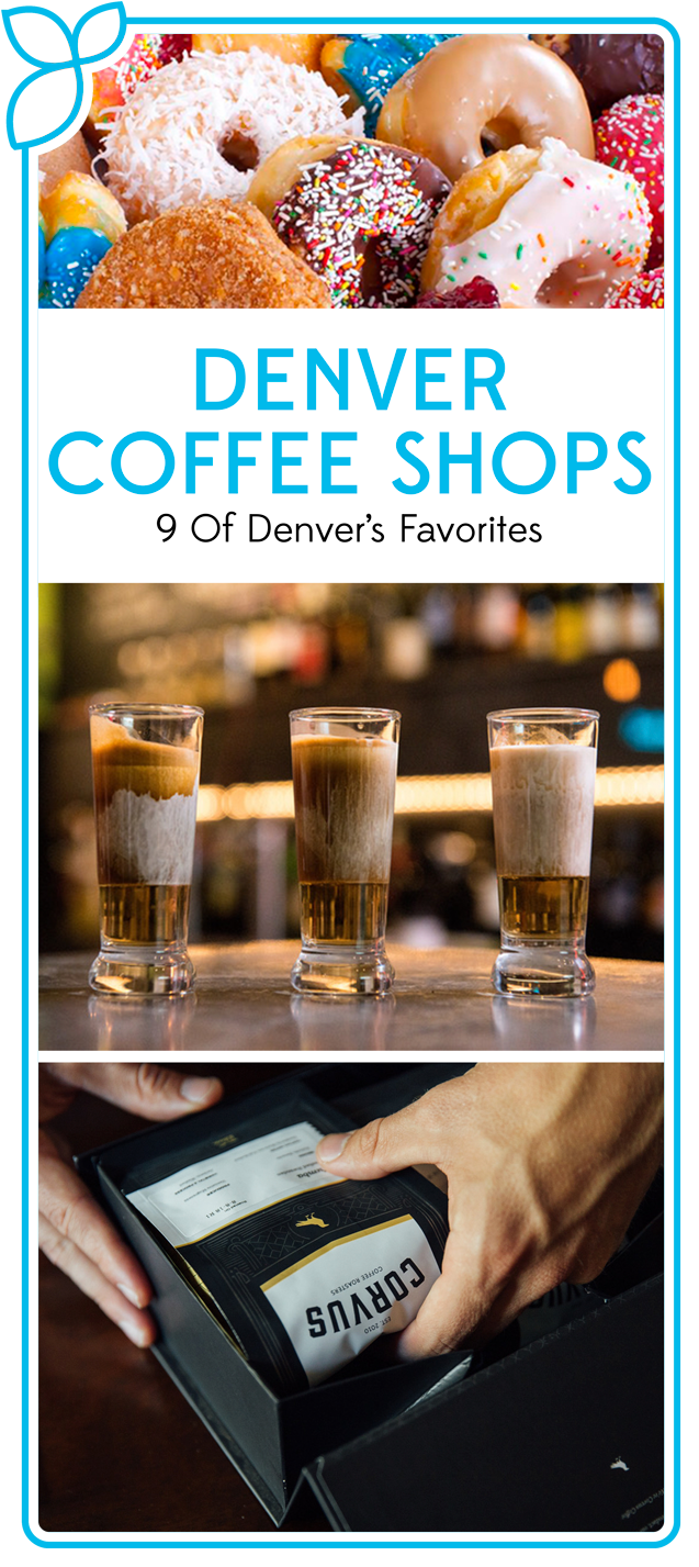 Drink Up at These 9 Hip Coffee Shops and Cafes in Denver