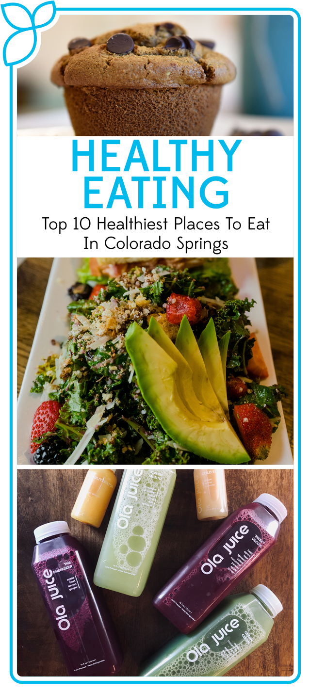 Top 10 Healthiest Places to Eat in Colorado Springs