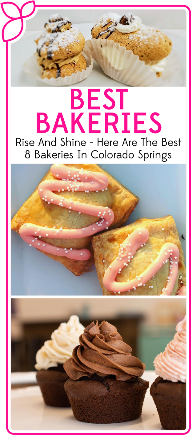 Rise and Shine! Here are the 7 Best Bakeries in Colorado Springs