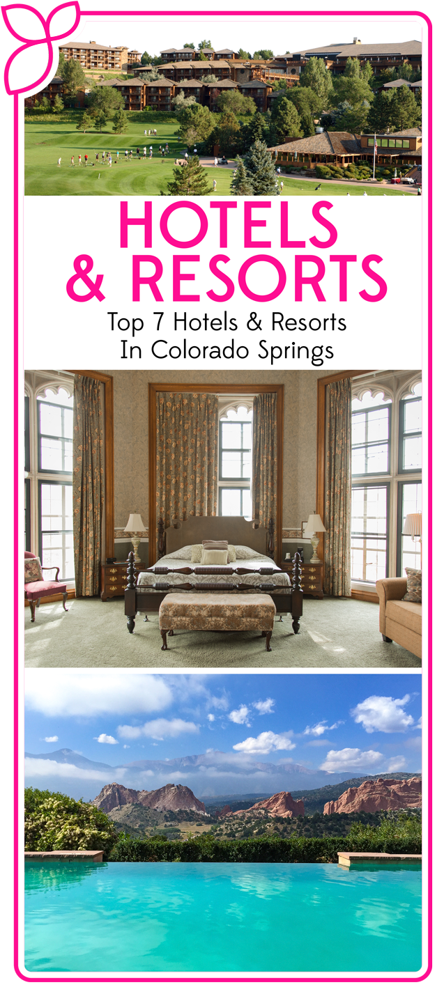 Top 7 Hotels and Resorts in Colorado Springs
